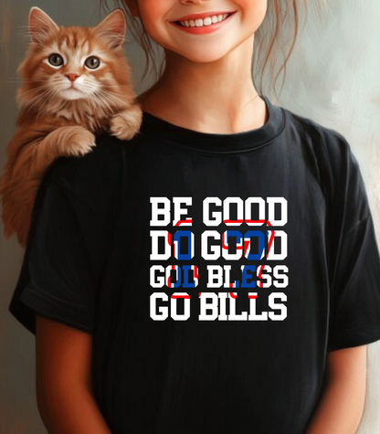 Buffalo Football T-Shirt Be Good Do Good Crop Top | Buffalo Football T-Shirt Be Good Do Good Children's Shirt