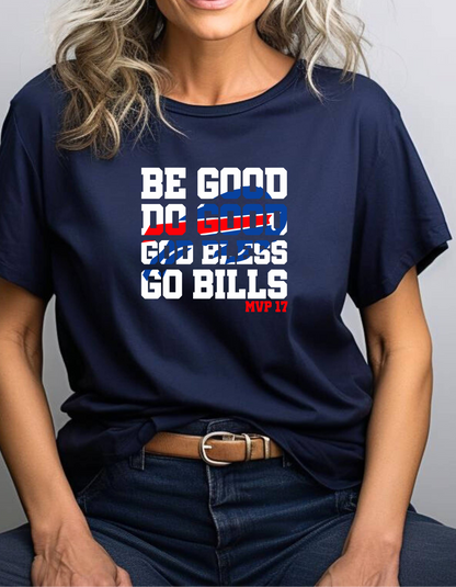 Be Good Do Good Unisex Softstyle T-Shirt | Buffalo Football | Buffalo Football Fan | Buffalo Football Colors Tee | Buffalo Fan Apparel